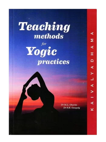 Teaching methods for Yogic practices, Yogabhyashon Ki Adhyapan Vidhiyan (English)