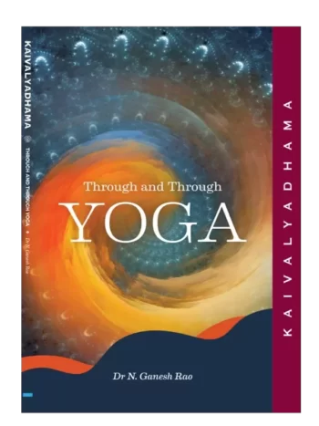 Through and Through Yoga Kaivalyadhama