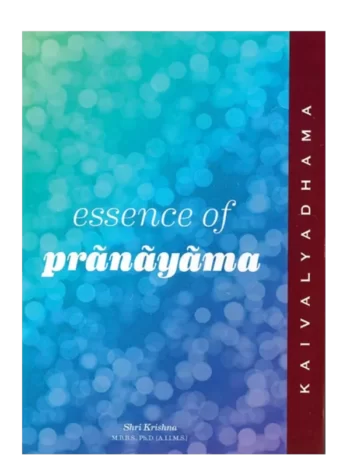 Essence of Pranayama Kaivalyadhama