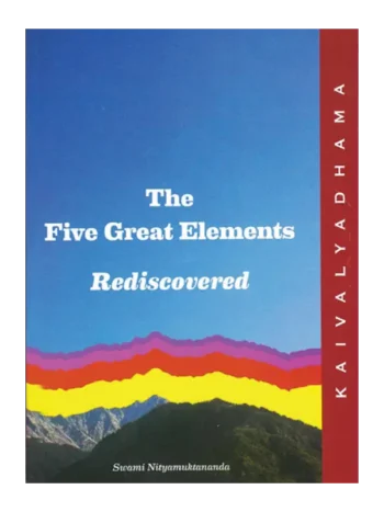 The Five Great Elements Rediscovered