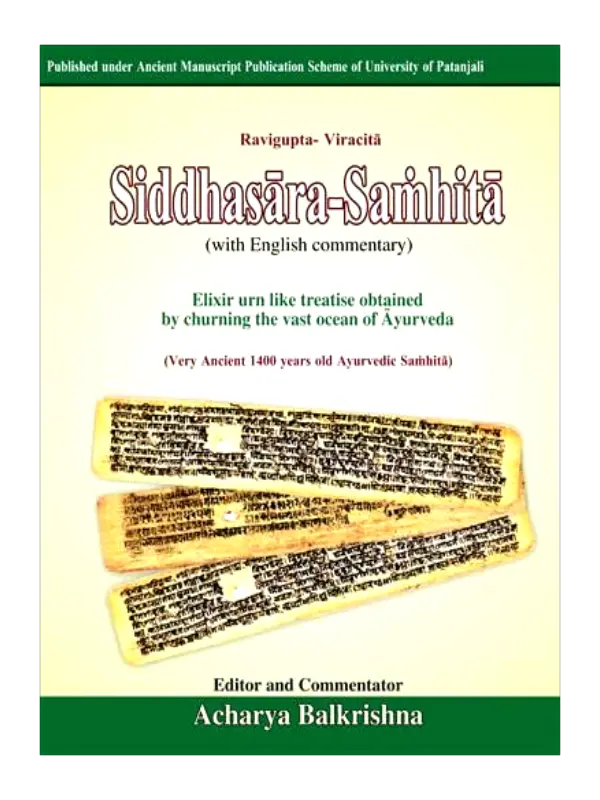 Siddhasara Samhita (Very Ancient 1400 Years Old Ayurvedic Samhita) Siddhasara Samhita (Very Ancient 1400 Years Old Ayurvedic Samhita), Siddhasara Samhita, Siddhasara Samhita English, Siddhasara Samhita With English commentary, Siddhasara Samhita, Siddhasara Samhita Acharya Balakrishna, Acharya Balakrishna Book Siddhasara Samhita, Siddhasara Samhita new edition, Divya Prakashan Haridwar Book Siddhasara Samhita, Siddhasara Samhita Buy Online, Siddhasara Samhita Swami Rmdev,